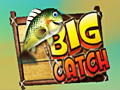 Big Catch